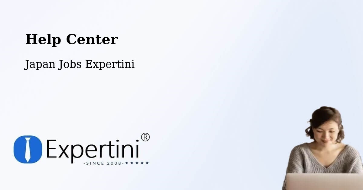 Help Center – Nagato - Japan Jobs Expertini