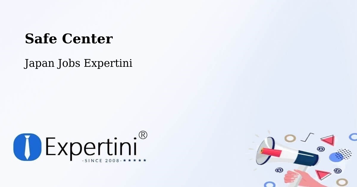 Safety Center – Nagato - Japan Jobs Expertini